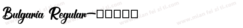Bulgaria Regular字体转换